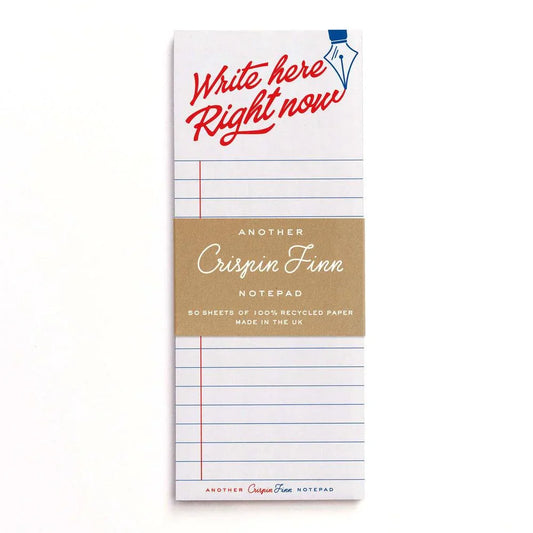 Crispin Finn Write Here Right Now Note Pad - Laywine's