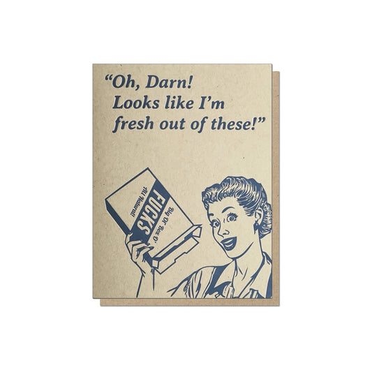 Guttersnipe Press Fresh Out Card - Laywine's